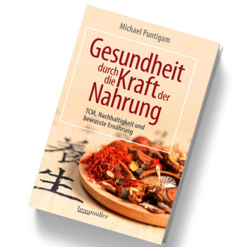 Gesundheit durch die Kraft der Nahrung | TCM Ernährung