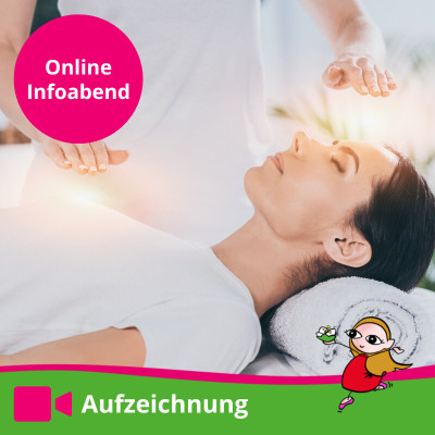 Online-Infoabend Aufzeichnung: Humanenergetik & Energetik - Ausbildungen & berufliche Chancen