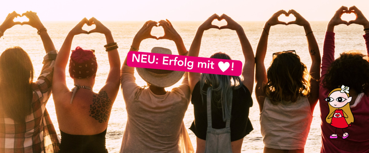 Erfolg mit Herz – Arbeiten mit Sinn, Balance & Leichtigkeit