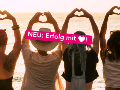 Erfolg mit Herz – Arbeiten mit Sinn, Balance & Leichtigkeit