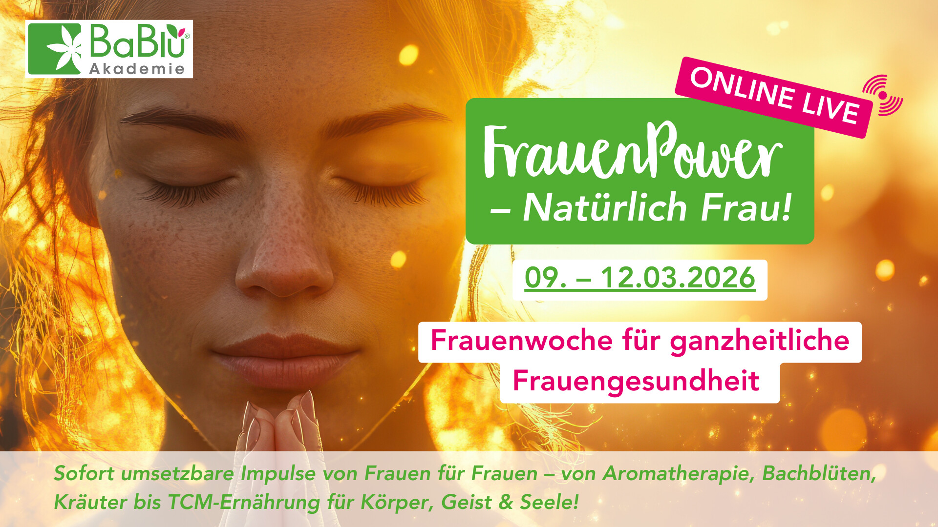 FrauenPower – Natürlich Frau - Die Frauenwoche für ganzheitliche Frauengesundheit