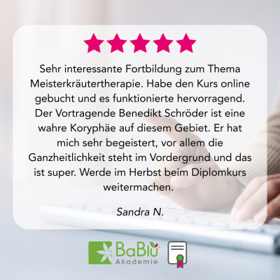 Meisterkräutertherapie Feedback Sandra Meisterkräutertherapie - Feedback von unseren AbsolventInnen