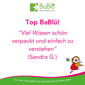 Feedbacks und Erfahrungen mit der BaBlü Akademie bei Schüssler Salze Ausbildungen -Das sagen unsere AbsolventInnen 