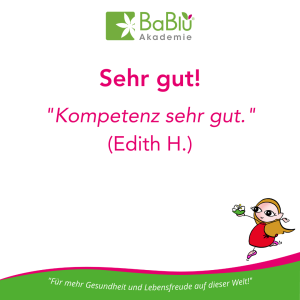 Feedbacks und Erfahrungen mit der BaBlü Akademie bei Schüssler Salze Ausbildungen -Das sagen unsere AbsolventInnen 
